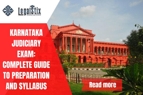 Karnataka Judiciary Exam: Complete Guide to Preparation and Syllabus